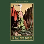 Im Tal des Todes  Hörbuch