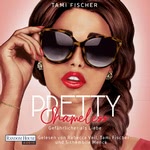 Pretty Shameless - Gefährlicher als Liebe  Hörbuch