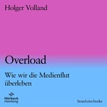 Overload. Die KI-Medienflut kommt. Was ist noch echt, was Fake?