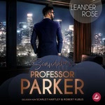 Scandalous Professor Parker  Hörbuch