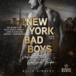 New York Bad Boys. Nick - Verliebt in einen Wallstreet Broker