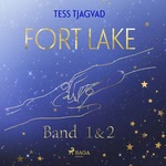 Fort Lake 1+2 Hörbuch
