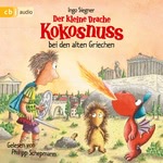 Der kleine Drache Kokosnuss bei den alten Griechen  Hörbuch