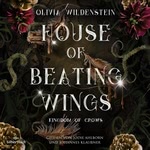 House of Beating Wings (German edition)  Hörbuch