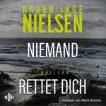 Niemand hört dich  Hörbuch