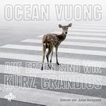 Auf Erden sind wir kurz grandios  Hörbuch