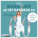 60 ist das neue 60  Hörbuch