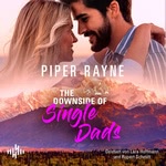 The Downside Of Single Dads  Hörbuch