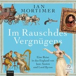Im Rausch des Vergnügens  Hörbuch