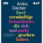 Zwei vernünftige Erwachsene, die sich mal nackt gesehen haben  Hörbuch