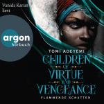Children of Virtue and Vengeance. Flammende Schatten