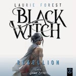 Black Witch - Rebellion Hörbuch