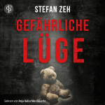 Gefährliche Lüge