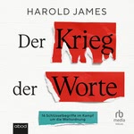Der Krieg der Worte  Hörbuch