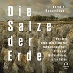 Die Salze der Erde  Hörbuch