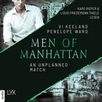 Men of Manhattan - An Unplanned Match Hörbuch