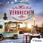 Verbrechen to go - Glühwein, Glanz und Gaunerei  Hörbuch