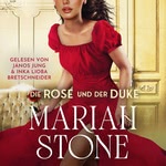 Die Rose und der Duke  Hörbuch