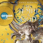 To Tempt a God (German Edition)  Hörbuch