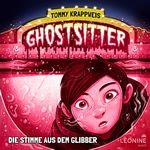 Die Stimme aus dem Glibber