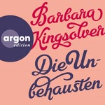 Die Unbehausten  Hörbuch