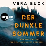 Der dunkle Sommer  Hörbuch