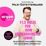 11,5 Rules für dein erfolgreichstes Leben Hörbuch