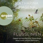 Flusslinien  Hörbuch