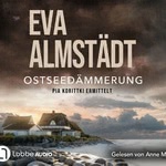 Ostseedämmerung Hörbuch