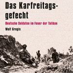 Das Karfreitagsgefecht  Hörbuch