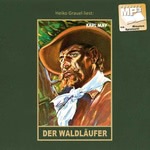 Der Waldläufer Hörbuch