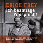 Ich beantrage Freispruch!  Hörbuch