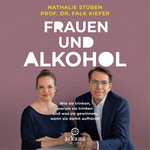 Frauen und Alkohol  Hörbuch