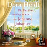 Die Familienangelegenheiten der Johanne Johansen  Hörbuch