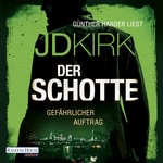 Der Schotte - Gefährlicher Auftrag  Hörbuch