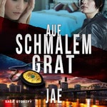 Auf schmalem Grat  Hörbuch