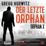 Der letzte Orphan  Hörbuch
