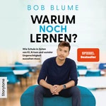 Warum noch Lernen?  Hörbuch