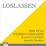 Loslassen  Hörbuch