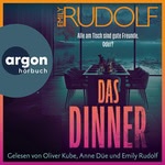Das Dinner – Alle am Tisch sind gute Freunde. Oder?