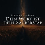 Dein Wort ist dein Zauberstab  Hörbuch