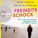 Freiheitsschock  Hörbuch