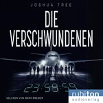Die Verschwundenen  Hörbuch