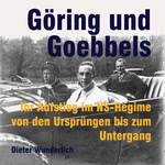 Göring und Goebbels  Hörbuch