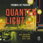 Quantenlicht  Hörbuch