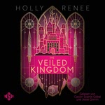The Veiled Kingdom  Hörbuch