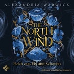 The North Wind – Reich aus Eis und Schatten  Hörbuch