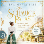 Der Schmuckpalast - Antoinette und das Funkeln der Edelsteine
