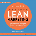 Erfolgsmethode Lean Marketing Hörbuch