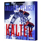Kälter  Hörbuch